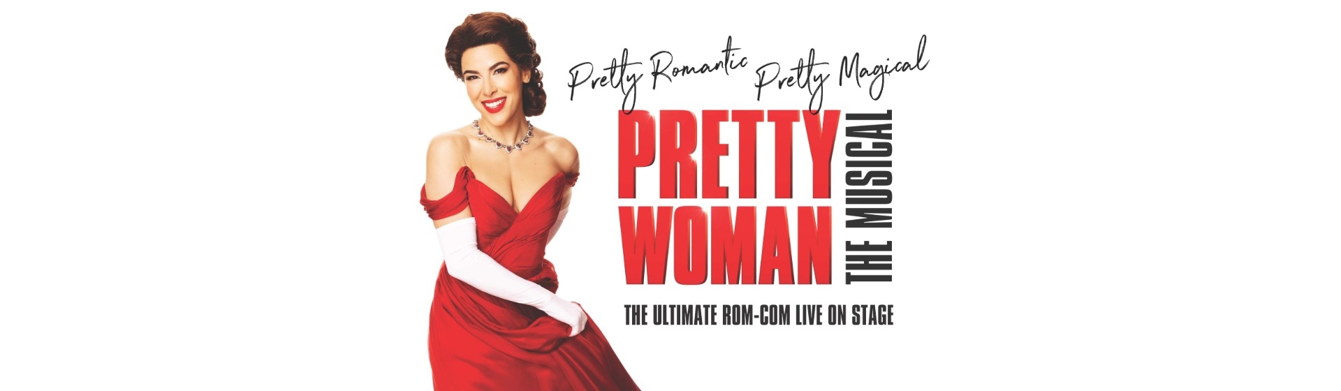 Pretty Woman The Musical Liverpool